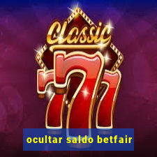 ocultar saldo betfair